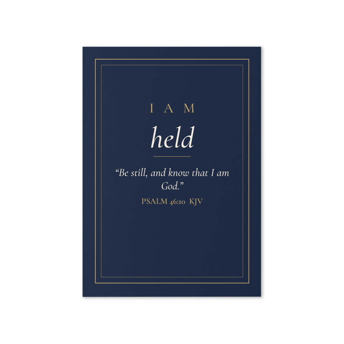 I Am Held Card, Psalm 46:10 by Jamie Lawrence, view 3